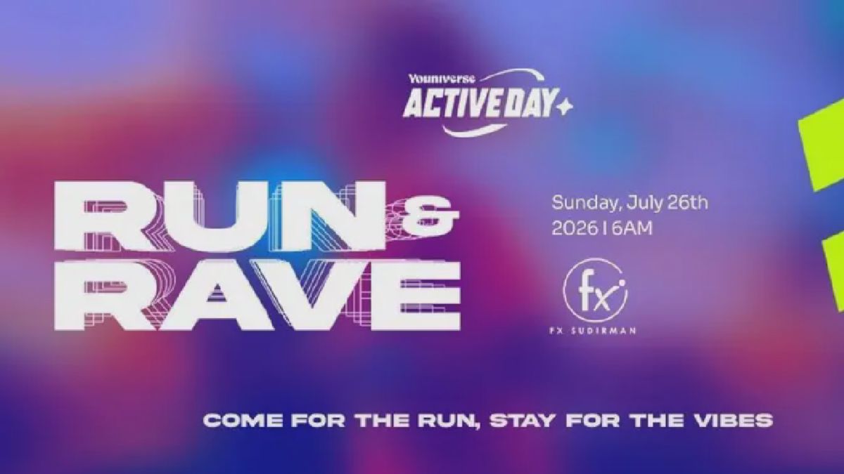 Youniverse Active Day: RUN & RAVE Siap Guncang Jakarta 26 Juli