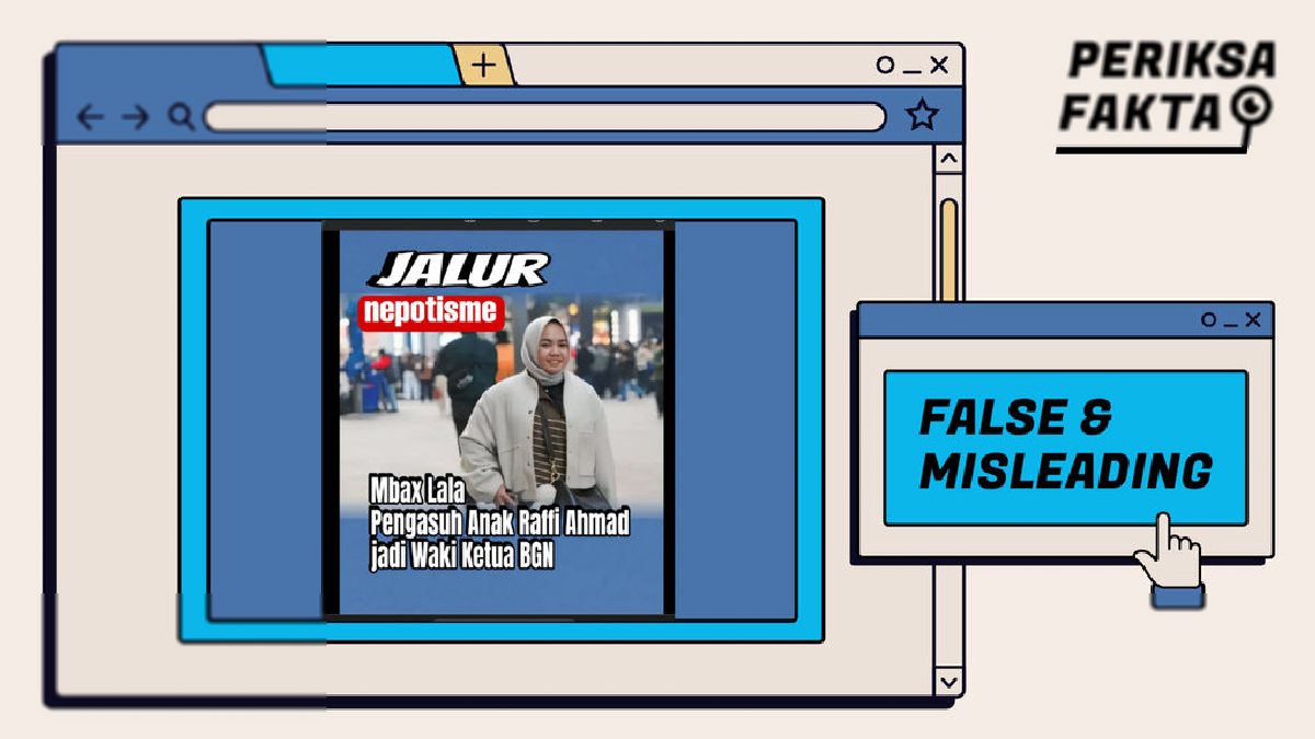 Cek Fakta: Hoaks Mbak Lala Pengasuh Anak Raffi Jadi Wakil Kepala BGN